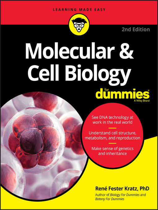 Title details for Molecular & Cell Biology For Dummies by Rene Fester Kratz - Available